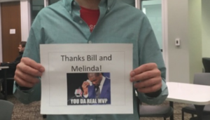 Thank you and Bill & Melinda Gates